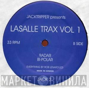 Jacktripper - Lasalle Trax Vol 1