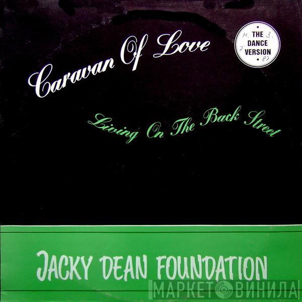  Jacky Dean Foundation  - Caravan Of Love (The Dance Version)