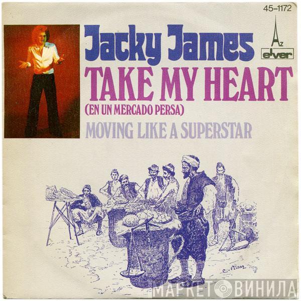 Jacky James - Take My Heart (En Un Mercado Persa)