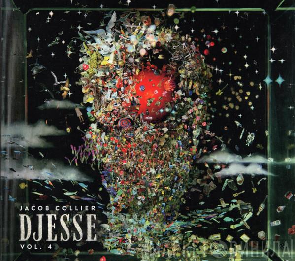Jacob Collier - Djesse Vol. 4
