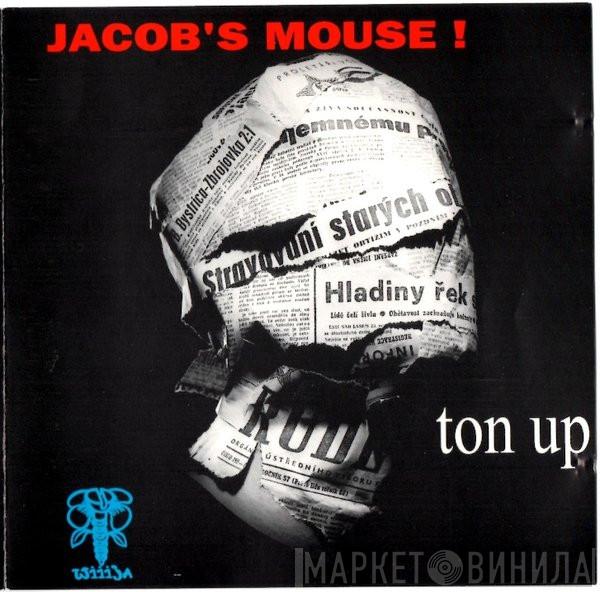 Jacob's Mouse - Ton Up