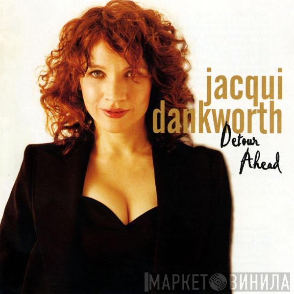 Jacqueline Dankworth - Detour Ahead