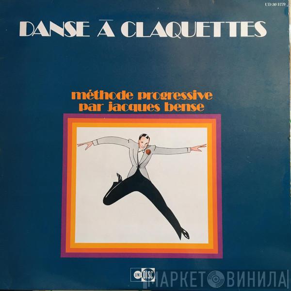 Jacques Bense, Trio Jimmy Medgley - Danse À Claquettes (Méthode Progressive)