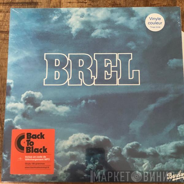  Jacques Brel  - Brel