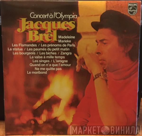  Jacques Brel  - Concert À L'Olympia