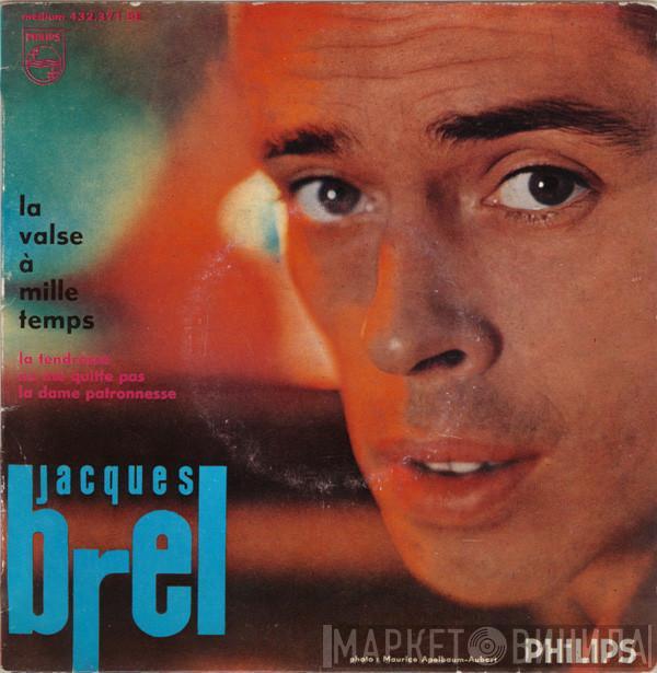  Jacques Brel  - La Valse À Mille Temps