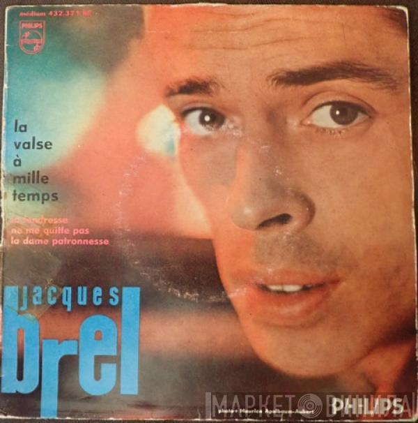  Jacques Brel  - La Valse À Mille Temps