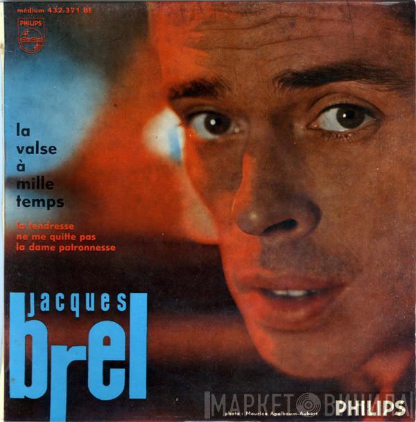  Jacques Brel  - La Valse À Mille Temps