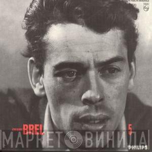  Jacques Brel  - N° 5