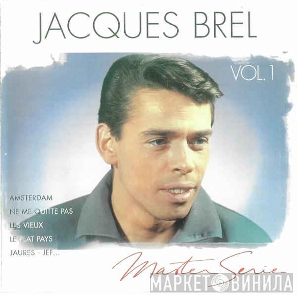 Jacques Brel  - Vol. 1