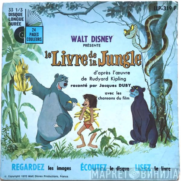 , Jacques Duby  - Le Livre De La Jungle