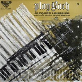 - Jacques Loussier - Christian Garros  Pierre Michelot  - Play Bach No. 3