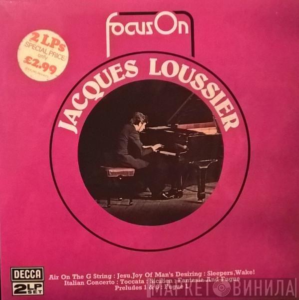 Jacques Loussier - Focus On Jacques Loussier