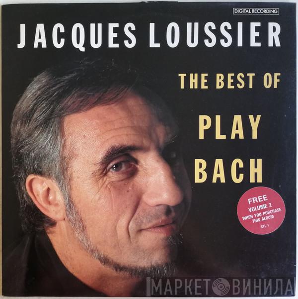 Jacques Loussier - The Best Of Play Bach