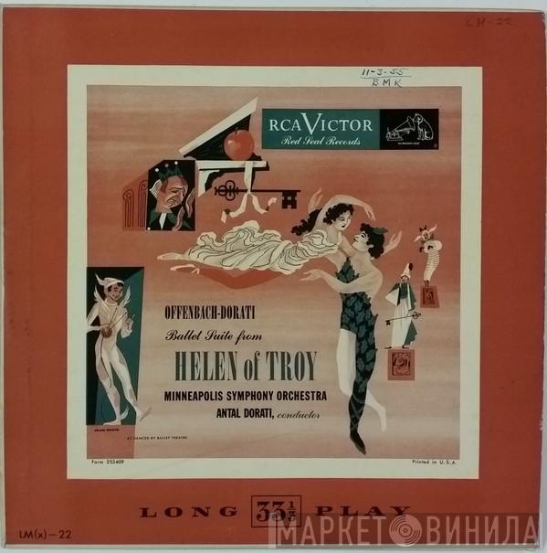 , Jacques Offenbach , Minneapolis Symphony Orchestra  Antal Dorati  - Ballet Suite From Helen Of Troy
