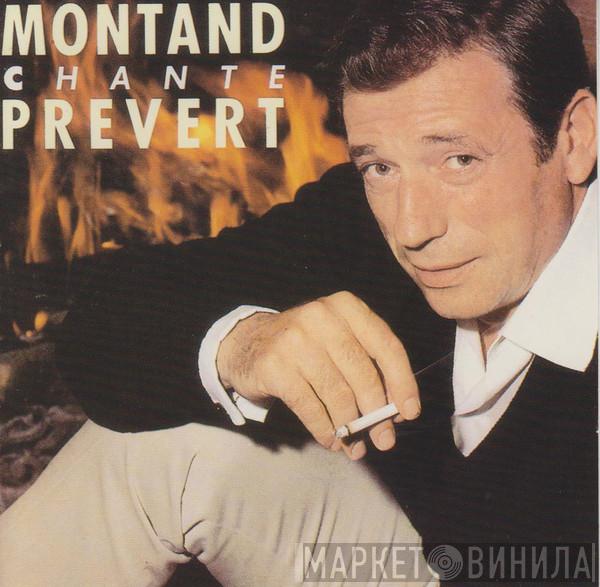  Jacques Prévert  - Yves Montand Chante Jacques Prévert