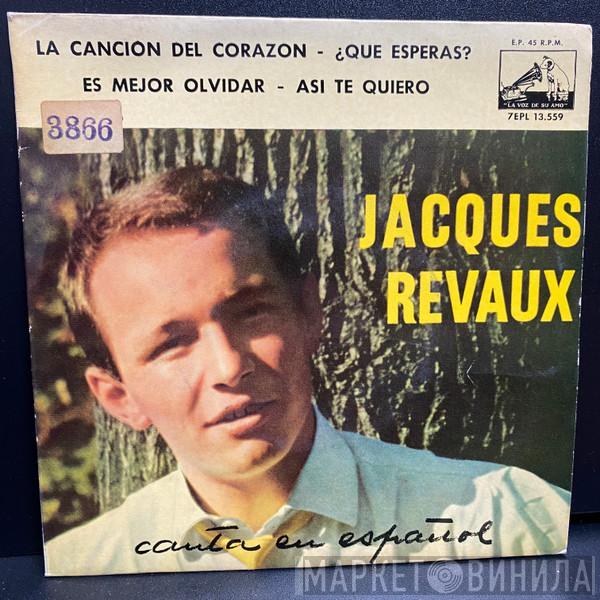 Jacques Revaux - Canta En Español