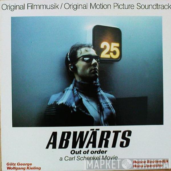 Jacques Zwart - Abwärts (Out Of Order) Original Motion Picture Soundtrack