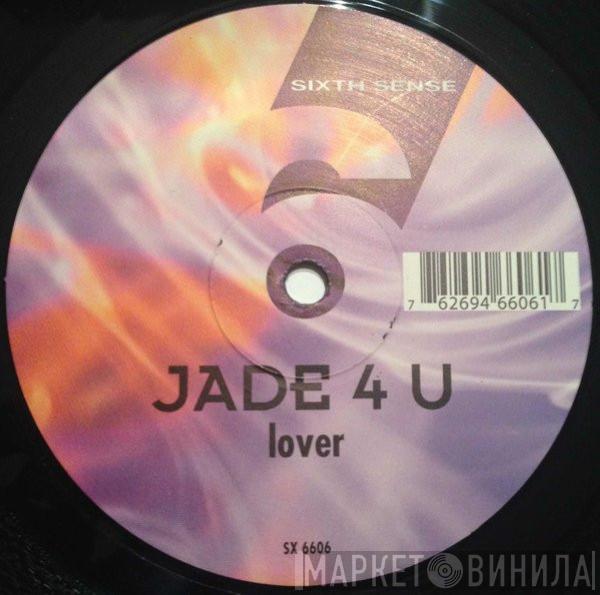 Jade 4U - Lover