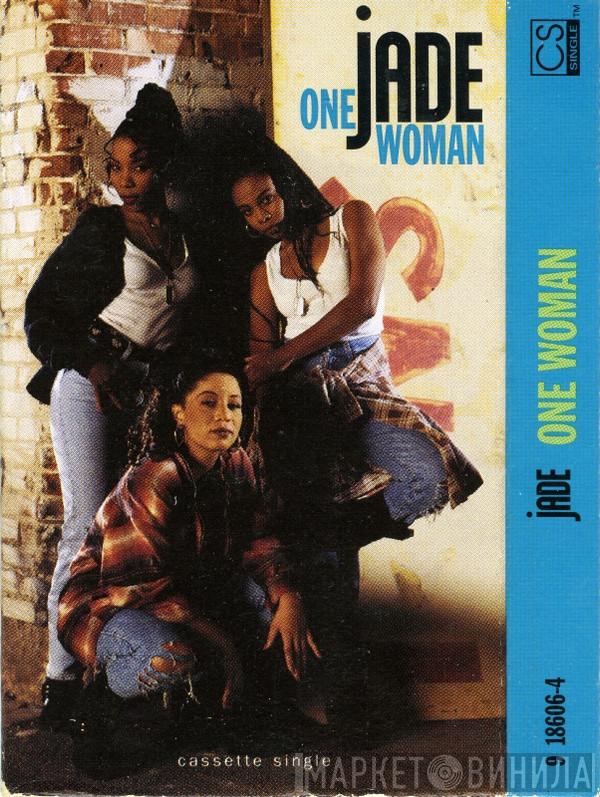  Jade   - One Woman