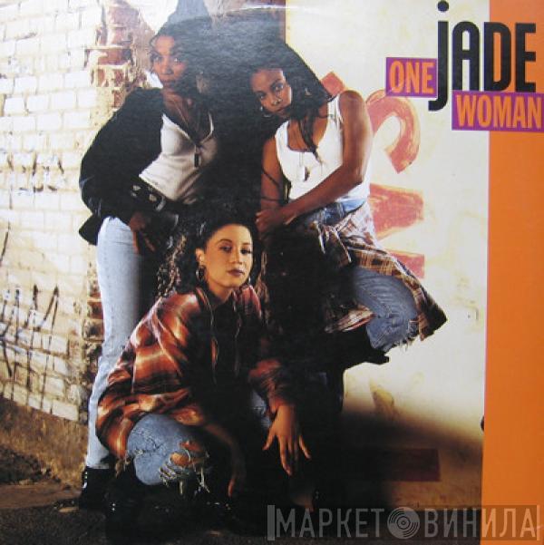 Jade  - One Woman