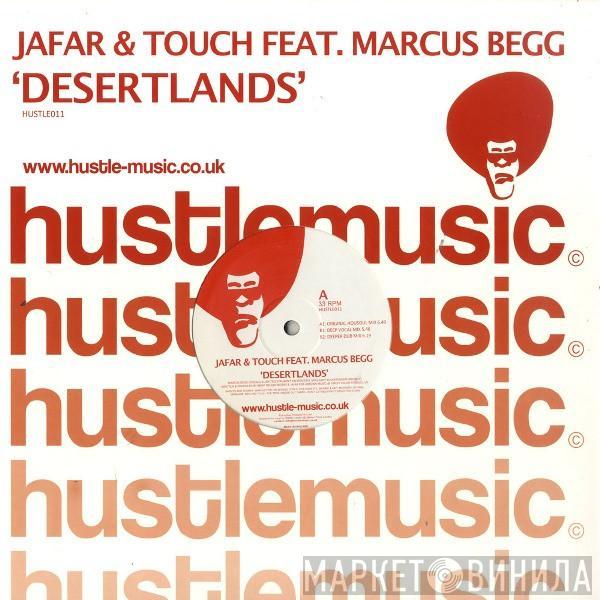 Jafar & Touch, Marcus Begg - Desertlands