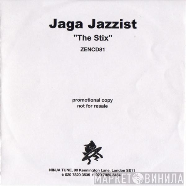 Jaga Jazzist - The Stix