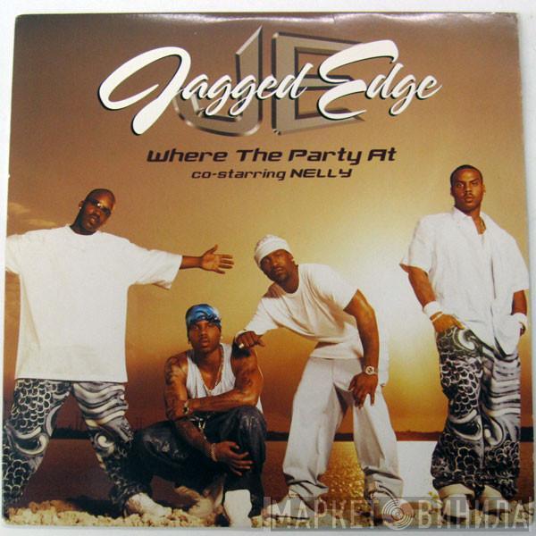 Jagged Edge , Nelly - Where The Party At