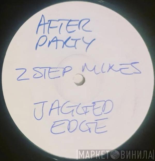 Jagged Edge  - Where The Party At