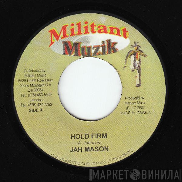 Jah Mason, Lutan Fyah - Hold Firm / Crown Him