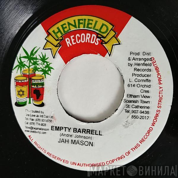 Jah Mason - Empty Barrell