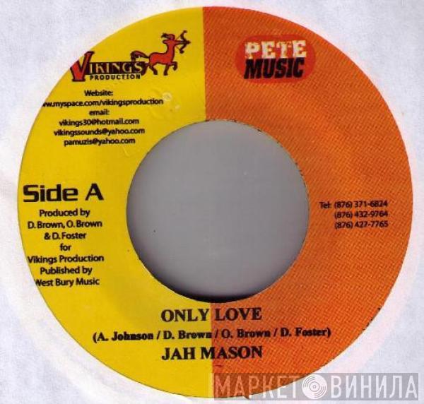 Jah Mason - Only Love