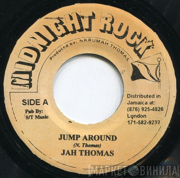 Jah Thomas, Midnight Rock Crew - Jump Around