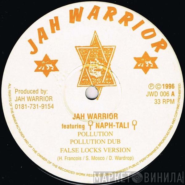 Jah Warrior, Naph-tali - Pollution / African Land