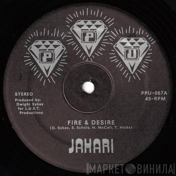 Jahari  - Fire & Desire