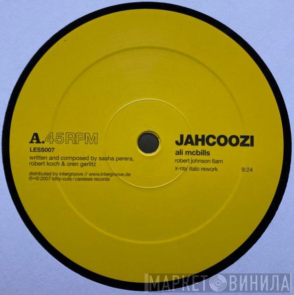 Jahcoozi - Reworks