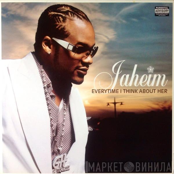 Jaheim - Every Time I Think About Her