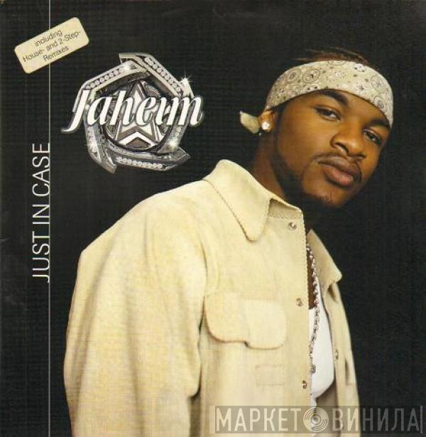  Jaheim  - Just In Case