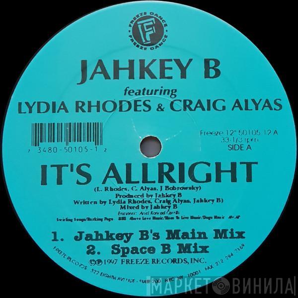 Jahkey B, Lydia Rhodes, Craig Alyas - It's Allright