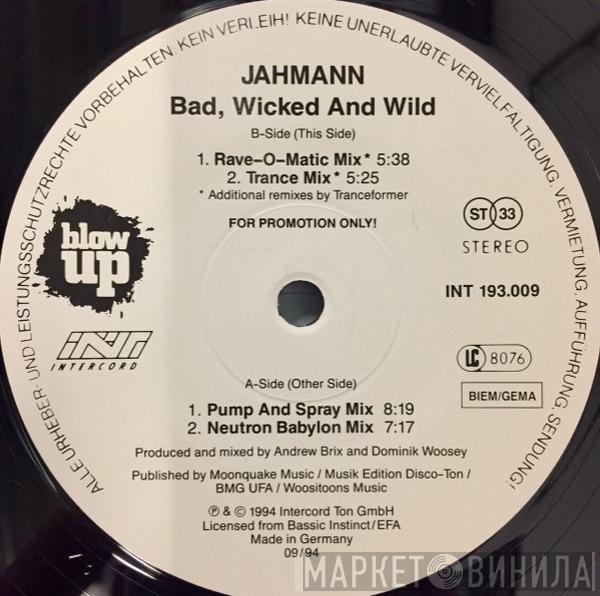 Jahman - Bad, Wicked And Wild