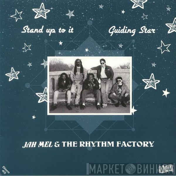 Jahmel, The Rhythm Factory - Stand Up To It / Guiding Star
