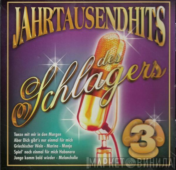  - Jahrtausendhits Des Schlagers - CD 3