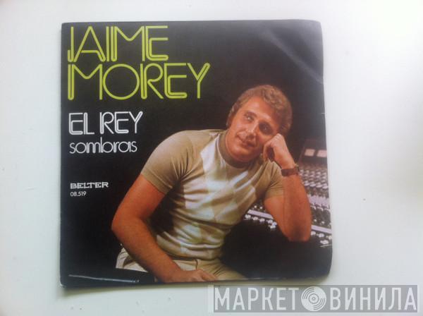 Jaime Morey - El Rey / Sombras