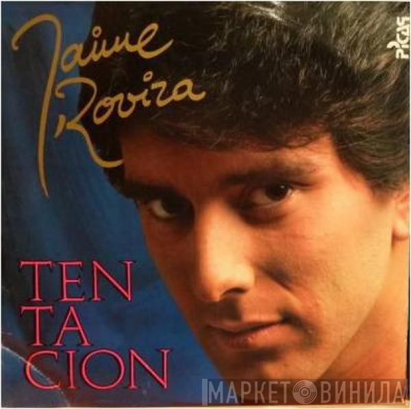 Jaime Rovira - Tentación