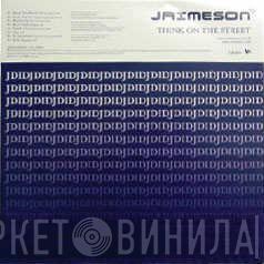 Jaimeson - Think On The Street