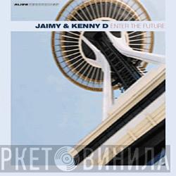 Jaimy & Kenny D. - Enter The Future