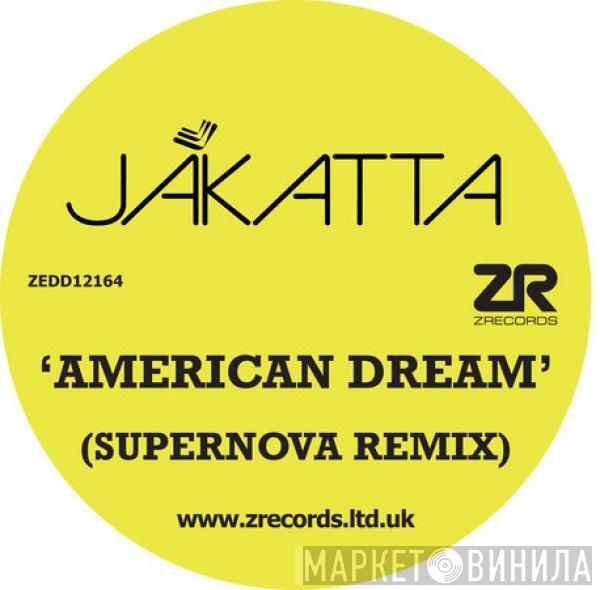  Jakatta  - American Dream (Supernova Remix)