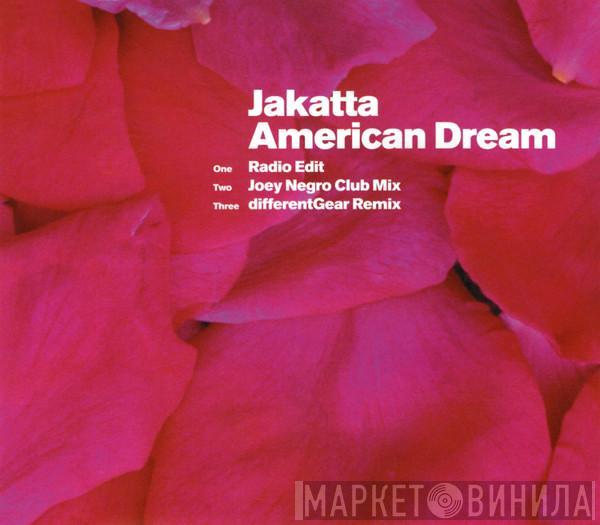  Jakatta  - American Dream