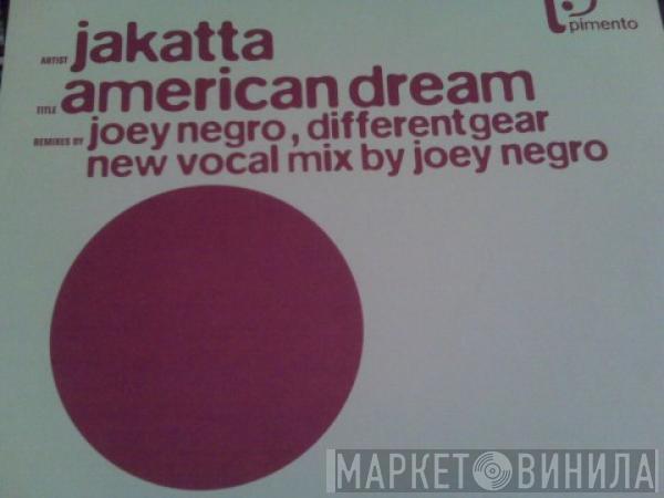  Jakatta  - American Dream