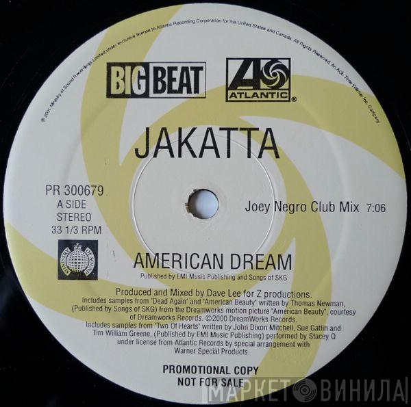  Jakatta  - American Dream